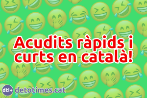 Acudits ràpids i curts en català