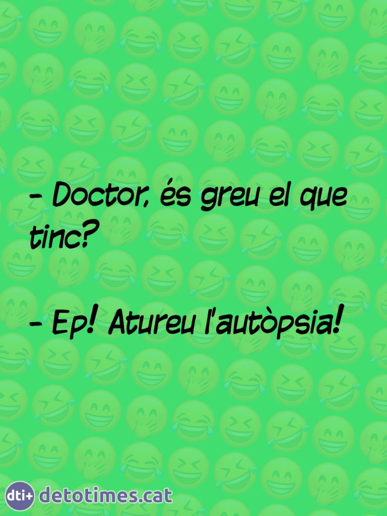Doctor és greu?