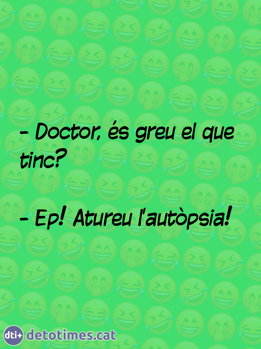 Doctor és greu?