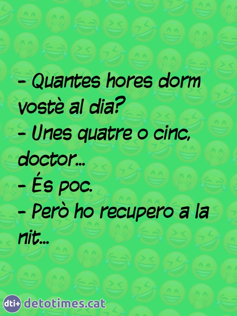 Quantes hores dorm al dia?
