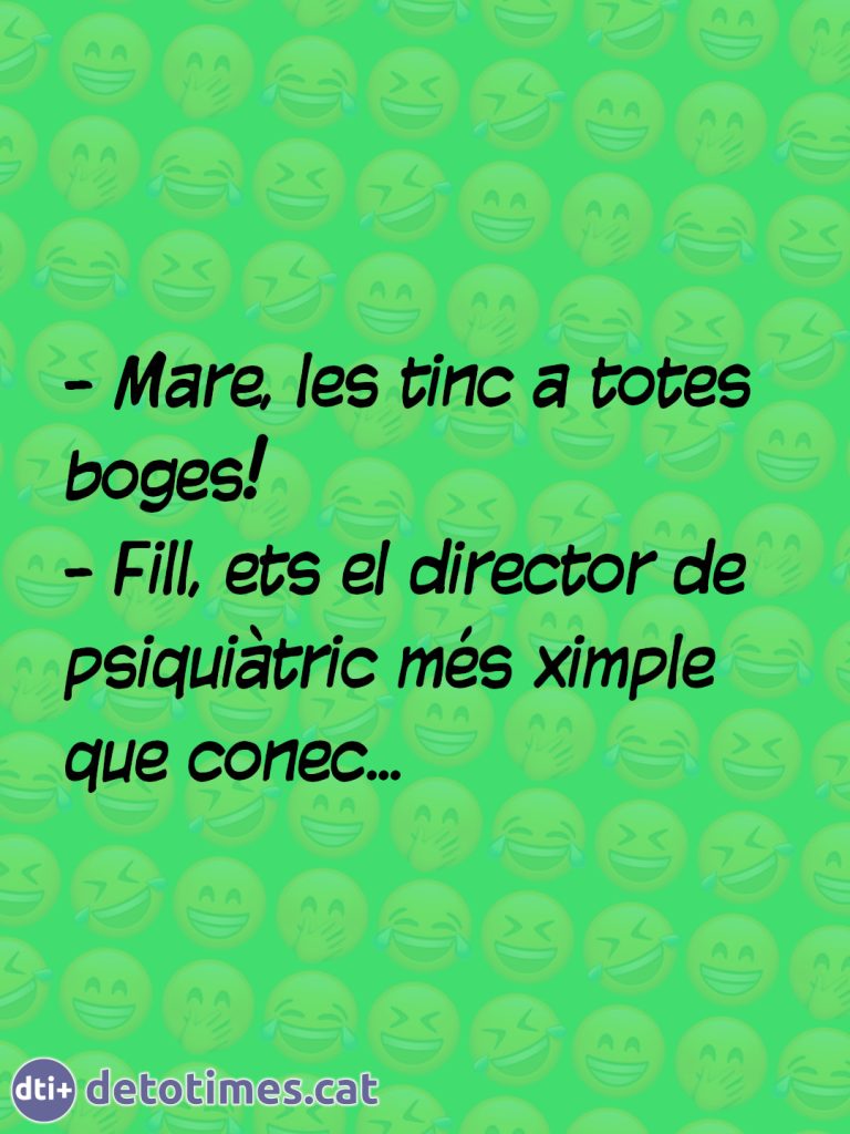 Les tinc totes boges!